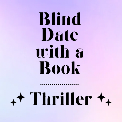 Thrill Me Blind Date with a Book